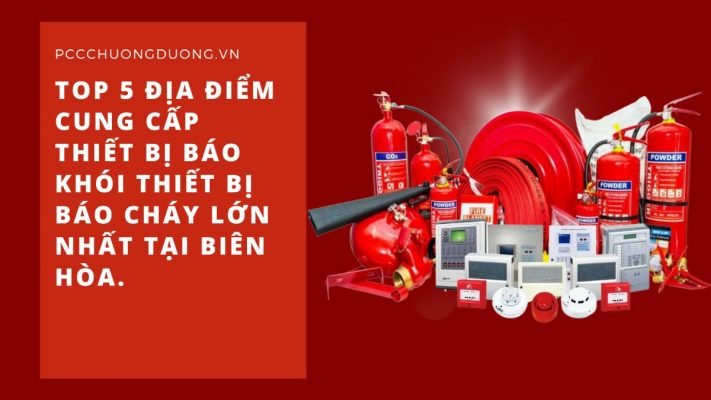 Cung cấp bình chữa cháy tại Biên Hòa Đồng Nai