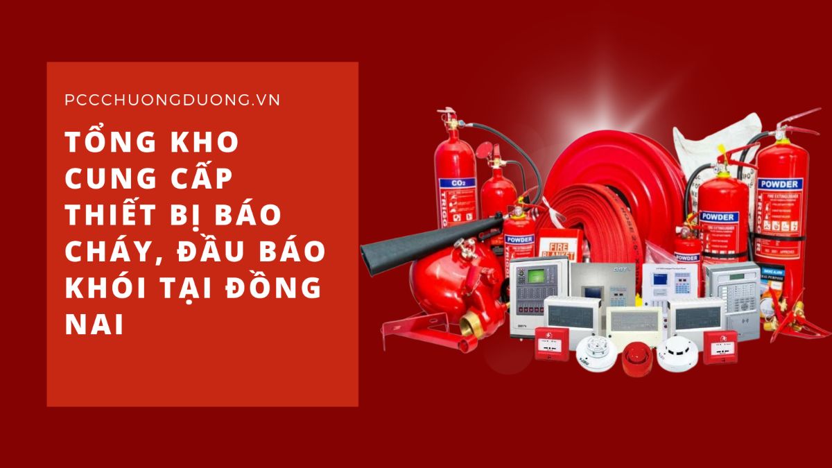 cung cấp thiết bị chữa cháy thiết bị báo khói tại Đồng Nai