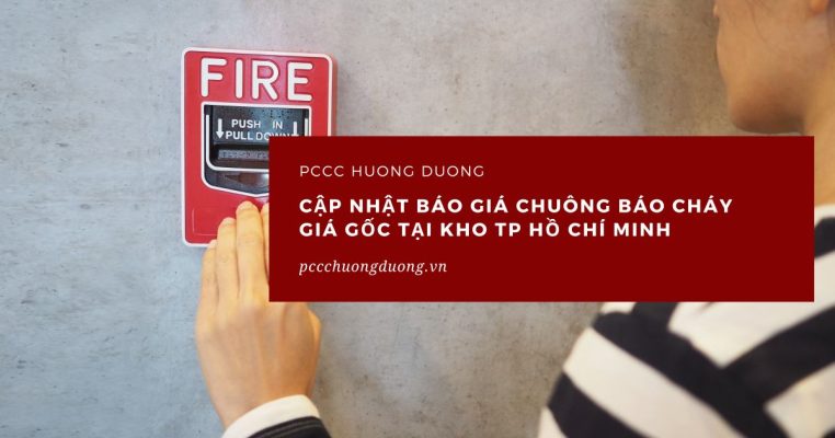 báo giá chuông báo cháy giá gốc tại hồ chí minh