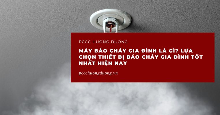 máy báo cháy gia đình