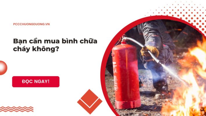 bạn cần mua bình chữa cháy không