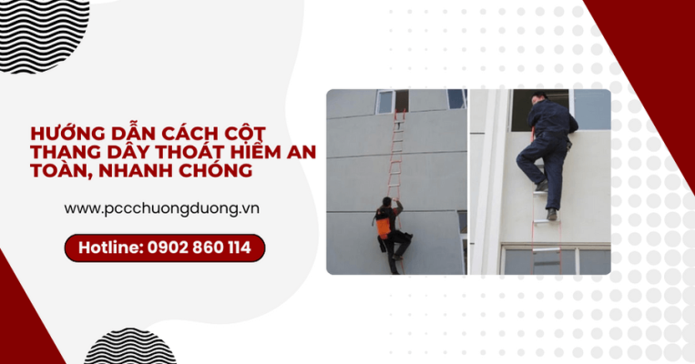 Hướng dẫn cách cột thang dây thoát hiểm
