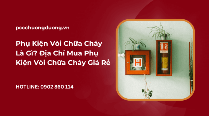phụ kiện chữa cháy là gì