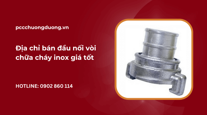 địa chỉ bán đầu nối chữa cháy inox giá tốt
