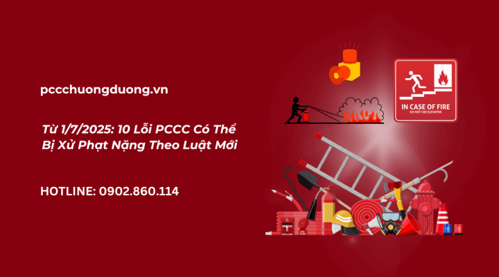 10 Lỗi PCCC Có Thể Bị Xử Phạt