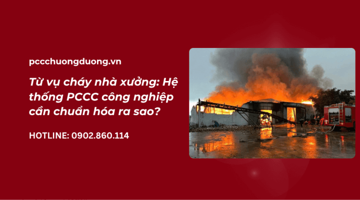 cháy nhà xưởng