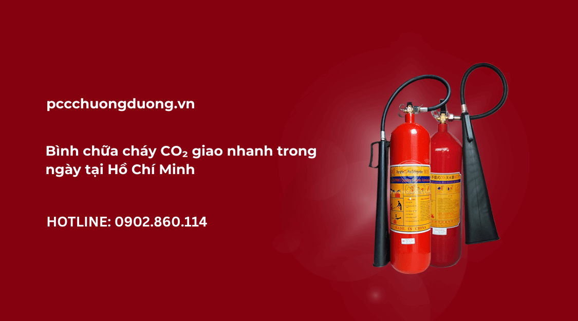 Bình chữa cháy CO₂ giao nhanh trong ngày 