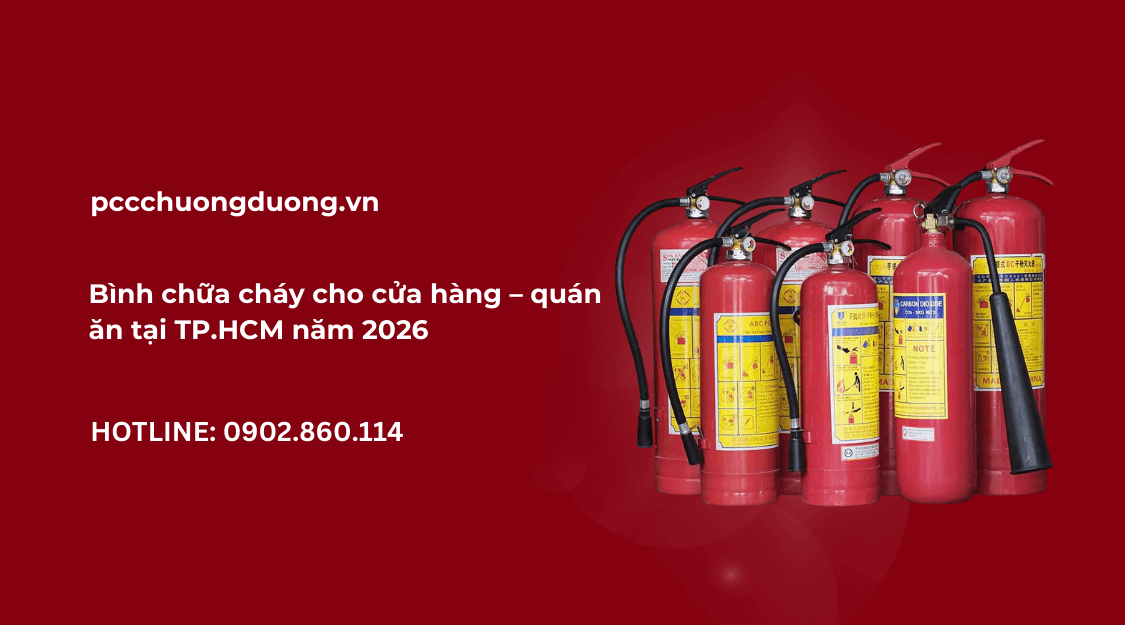Bình chữa cháy cho cửa hàng – quán ăn