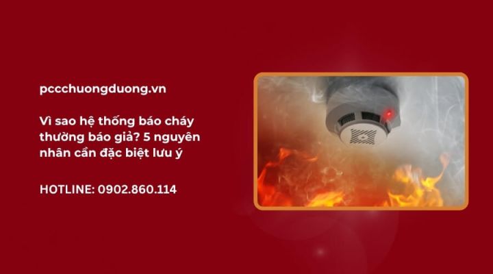 báo cháy thường báo giả