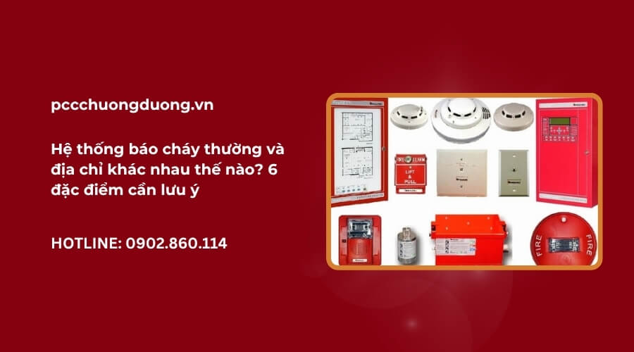 báo cháy thường và địa chỉ