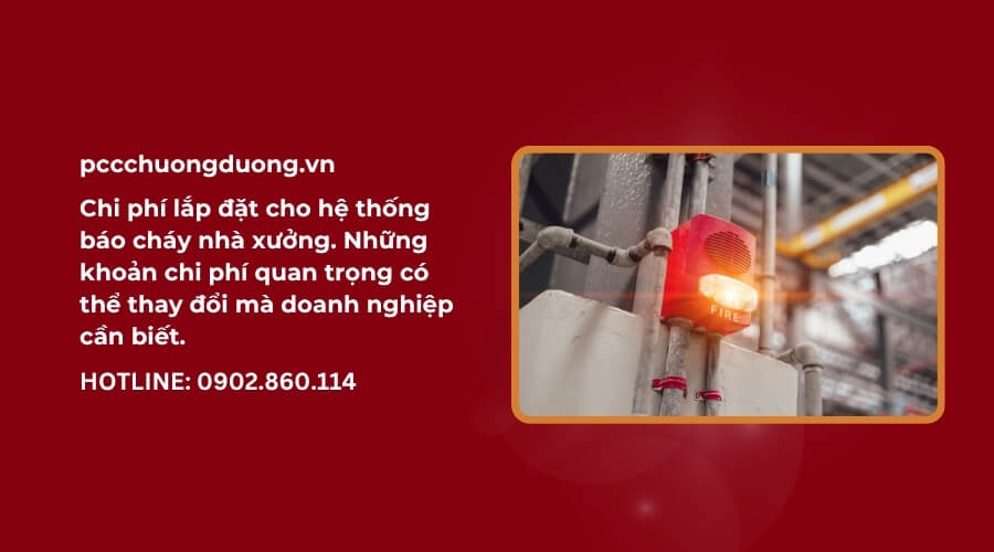 chi phí lắp đặt cho hệ thống báo cháy